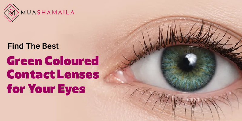 Find The Best Green Coloured Contact Lenses for Your Eyes